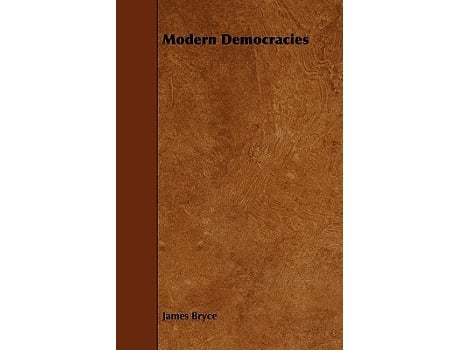 Livro Modern Democracies de James Bryce (Inglês)