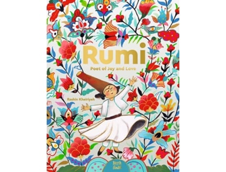 Livro Rumi–Poet of Joy and Love de Rashin Kheiriyeh (Inglês - Capa Dura)