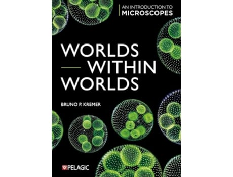 Livro Worlds within Worlds de Bruno Kremer (Inglês)