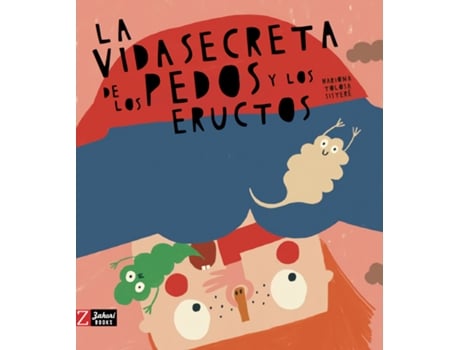 Livro La Vida Secreta De Los Pedos Y Los Eructos de VVAA (Espanhol)