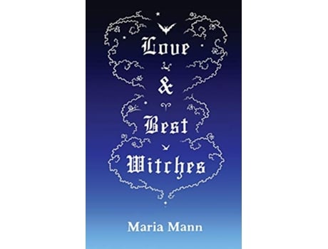 Livro Love Best Witches de Maria Mann (Inglês)