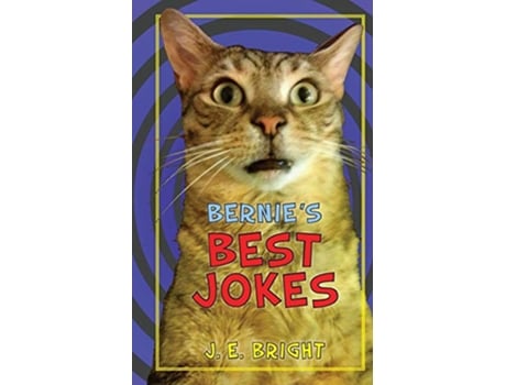 Livro Bernies Best Jokes de J E Bright (Inglês)