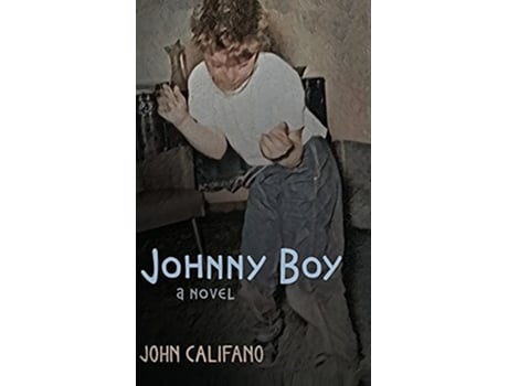 Livro Johnny Boy de John Califano (Inglês)