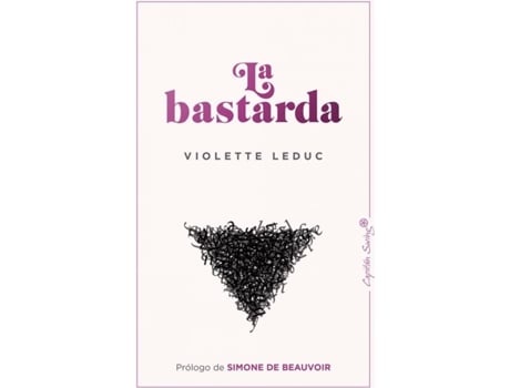 Livro La Bastarda de Violette Leduc (Espanhol)