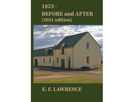 Livro 1823 - Before and After (2021 Edition) E F Lawrence (Inglês)