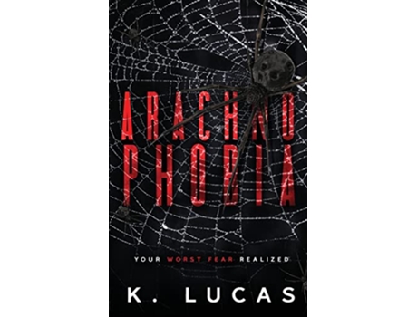 Livro Arachnophobia de K Lucas (Inglês)