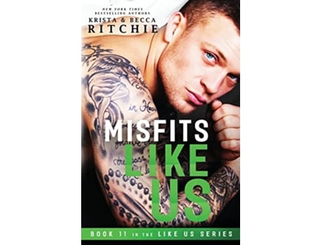 Livro Misfits Like Us Like Us Series Book 11 de Krista Ritchie Becca Ritchie (Inglês)