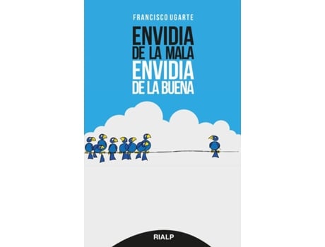 Livro Envidia De La Mala, Envidia De La Buena de Francisco Ugarte Corcuera (Espanhol)