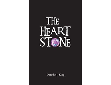 Livro The Heart Stone de Dorothy J King (Inglês)