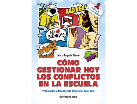 Livro Cómo Gestionar Hoy Los Conflictos En La Escuela