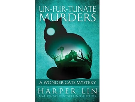 Livro Unfurtunate Murders A Wonder Cats Mystery de Harper Lin (Inglês)