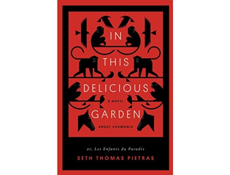 Livro In This Delicious Garden de Seth Thomas Pietras (Inglês)