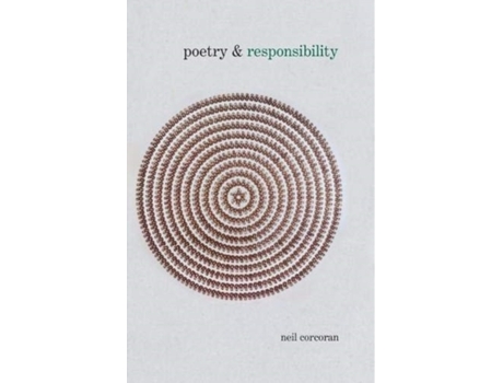 Livro poetry & responsibility de corcoran, neil (department of english, university of liverpool (united kingdom)) (inglês)