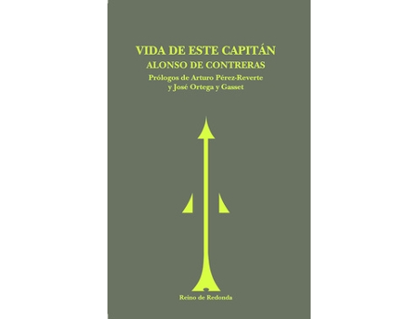 Livro Vida De Este Capitán de Alonso De Contreras (Espanhol)