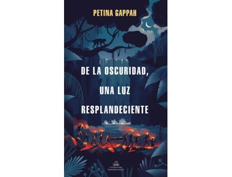 Livro De La Oscuridad, Una Luz Resplandeciente de Petina Gappah (Espanhol)