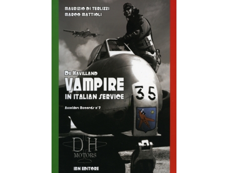 Livro de havilland vampire in italian service de m. di terlizzi,m. emattiolo (italiano)