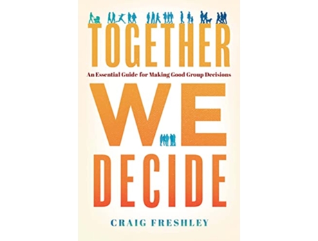 Livro Together We Decide de Craig Freshley (Inglês - Capa Dura)