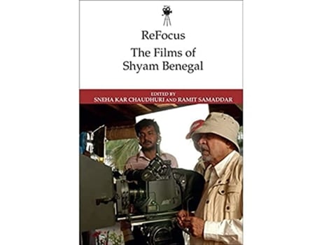 Livro Refocus the Films of Shyam Benegal de Sneha Kar Chaudhuri e Ramit Samaddar (Inglês - Capa Dura)