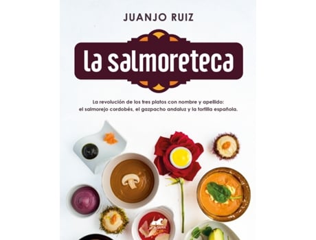 Livro La Salmoreteca de Juanjo Ruiz (Espanhol)