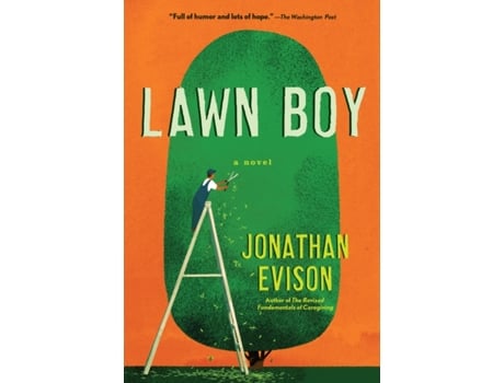 Livro lawn boy de jonathan evison (inglês)