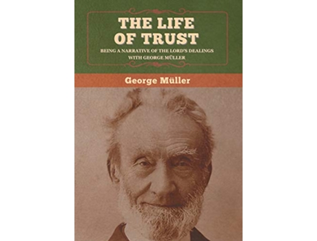 Livro Life of Trust de George Müller (Inglês - Capa Dura)