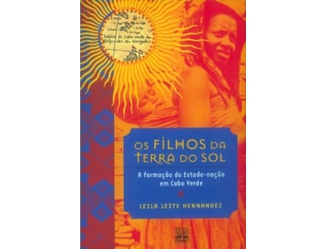 Livro Os Filhos da Terra do Sol Em Portuguese do Brasil de Leila Leite Hernandez (Português do Brasil)