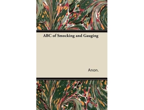 Livro ABC of Smocking and Gauging de Anon (Inglês)