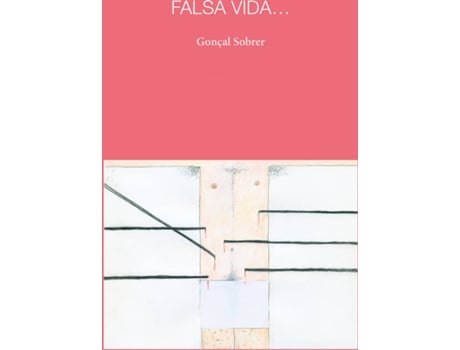 Livro Falsa Vida de Gonçal Sobrer Barea (Catalão)