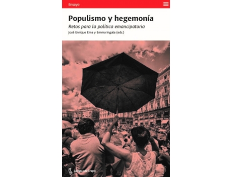 Livro Populismo Y Hegemonía de Emma Ingala (Espanhol)