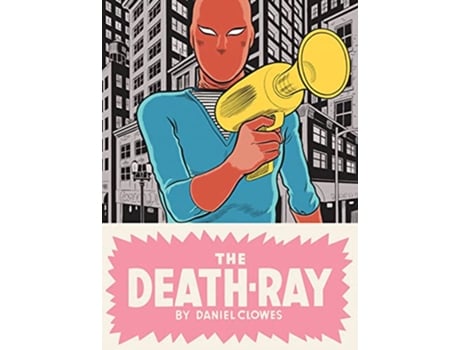 Livro DeathRay de Daniel Clowes (Inglês - Capa Dura)