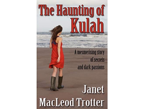 Livro The Haunting of Kulah de Janet MacLeod Trotter Janet MacLeod Trotter (Inglês)