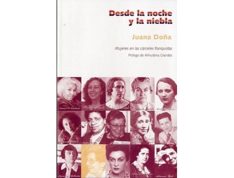 Livro Desde La Noche Y La Niebla de Juana Doña (Espanhol)