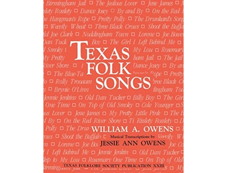 Livro Texas Folk Songs de William A Owens (Inglês)