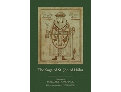 Livro the saga of st. jon of holar de margaret cormack,peter foote (inglês)