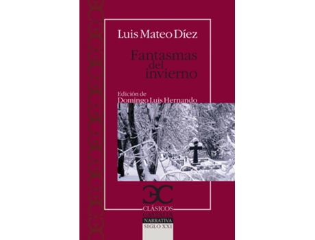 Livro Fantasmas Del Invierno de Luis Mateo Díez (Espanhol)