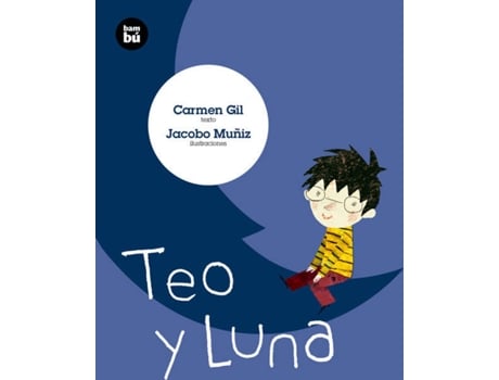 Livro Teo Y La Luna de Carmen Gil (Espanhol)