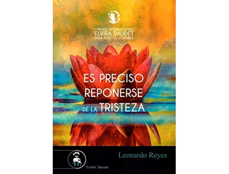 Livro Es Preciso Reponerse De La Tristeza de Leonardo Reyes (Espanhol)