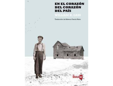 Livro En el corazón del corazón del país de William H. Gass (Espanhol)