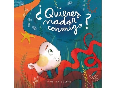 Livro ¿Quieres Nadar Conmigo? de Torrón Villalta Cristina (Espanhol)