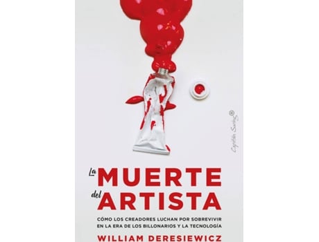 Livro La Muerte Del Artista de Deresiewicz William (Espanhol)