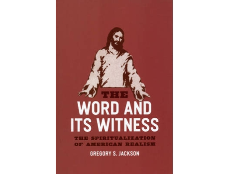 Livro the word and its witness de gregory s. jackson (inglês)