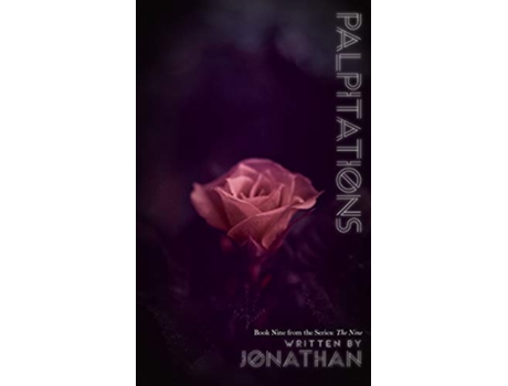 Livro Palpitations The Nine Series Book 9 9 de Jonathan (Inglês)