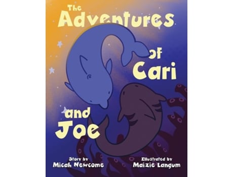 Livro The Adventures of Cari and Joe de Micah Newcome (Inglês)