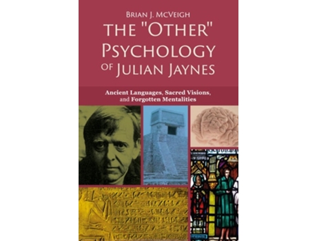 Livro The Other Psychology of Julian Jaynes de Brian J McVeigh (Inglês)