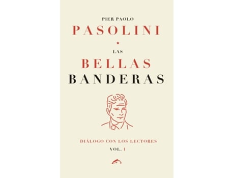 Livro Las Bellas Banderas de Pier Paolo Pasolini (Espanhol)