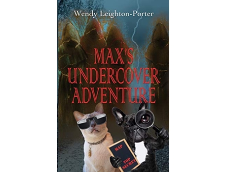 Livro Maxs Undercover Adventure 12 Shadows of the Past de Wendy LeightonPorter (Inglês)