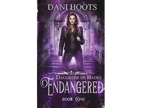 Livro Endangered Daughter of Hades de Dani Hoots (Inglês)