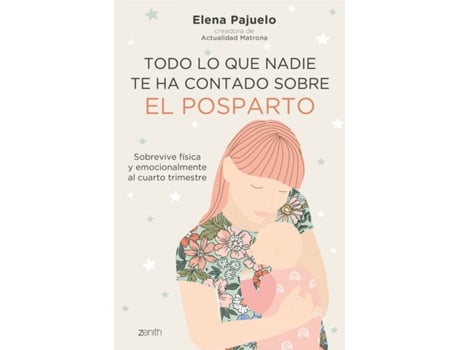 Livro Todo Lo Que Nadie Te Ha Contado Sobre El Posparto de Elena Pajuelo (Espanhol)