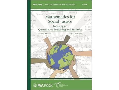 Livro Mathematics for Social Justice de Gizem Karaali e Lily S Khadjavi (Inglês)