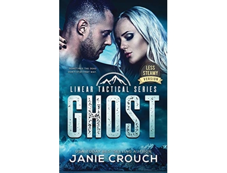 Livro Ghost Less Steamy Version Linear Tactical de Janie Crouch (Inglês)